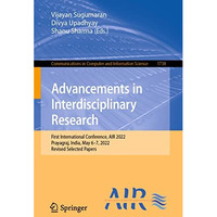 Advancements in Interdisciplinary Research: First International Conference, AIR  [Paperback]