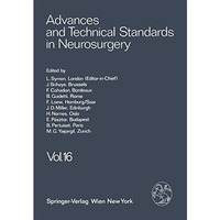 Advances and Technical Standards in Neurosurgery [Paperback]