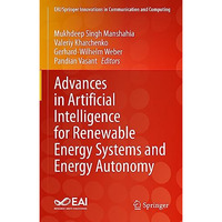 Advances in Artificial Intelligence for Renewable Energy Systems and Energy Auto [Hardcover]