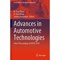 Advances in Automotive Technologies: Select Proceedings of ICPAT 2019 [Paperback]