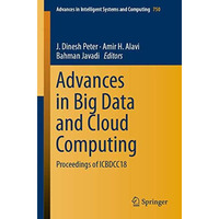 Advances in Big Data and Cloud Computing: Proceedings of ICBDCC18 [Paperback]