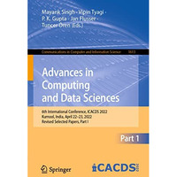 Advances in Computing and Data Sciences: 6th International Conference, ICACDS 20 [Paperback]