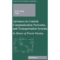 Advances in Control, Communication Networks, and Transportation Systems: In Hono [Hardcover]