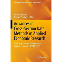 Advances in Cross-Section Data Methods in Applied Economic Research: 2019 Intern [Paperback]