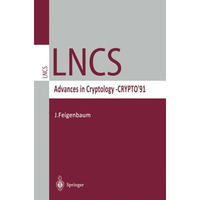 Advances in Cryptology  CRYPTO 91: Proceedings [Paperback]