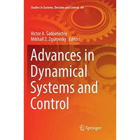 Advances in Dynamical Systems and Control [Paperback]