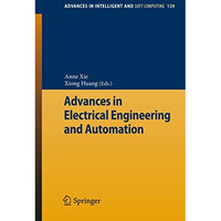 Advances in Electrical Engineering and Automation [Paperback]