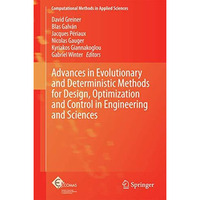 Advances in Evolutionary and Deterministic Methods for Design, Optimization and  [Hardcover]