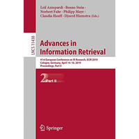 Advances in Information Retrieval: 41st European Conference on IR Research, ECIR [Paperback]