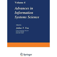 Advances in Information Systems Science: Volume 4 [Paperback]