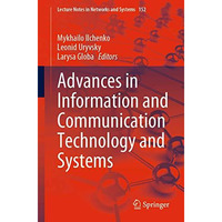 Advances in Information and Communication Technology and Systems [Paperback]