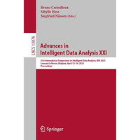 Advances in Intelligent Data Analysis XXI: 21st International Symposium on Intel [Paperback]