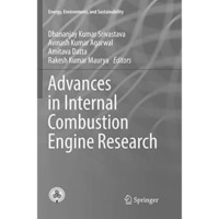 Advances in Internal Combustion Engine Research [Paperback]