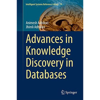 Advances in Knowledge Discovery in Databases [Hardcover]