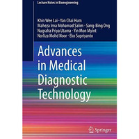 Advances in Medical Diagnostic Technology [Paperback]