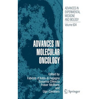 Advances in Molecular Oncology [Paperback]