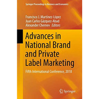 Advances in National Brand and Private Label Marketing: Fifth International Conf [Paperback]