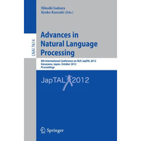 Advances in Natural Language Processing: 8th International Conference on NLP, Ja [Paperback]