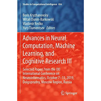 Advances in Neural Computation, Machine Learning, and Cognitive Research III: Se [Paperback]