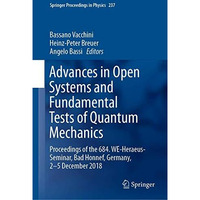 Advances in Open Systems and Fundamental Tests of Quantum Mechanics: Proceedings [Hardcover]