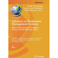 Advances in Production Management Systems. Smart Manufacturing and Logistics Sys [Paperback]