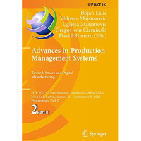 Advances in Production Management Systems. Towards Smart and Digital Manufacturi [Paperback]