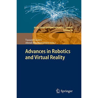 Advances in Robotics and Virtual Reality [Hardcover]