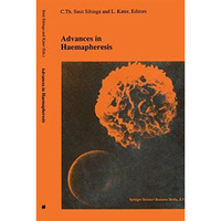 Advances in haemapheresis: Proceedings of the Third International Congress of th [Paperback]