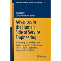 Advances in the Human Side of Service Engineering: Proceedings of the AHFE 2020  [Paperback]