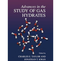 Advances in the Study of Gas Hydrates [Paperback]