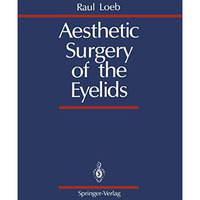 Aesthetic Surgery of the Eyelids [Paperback]