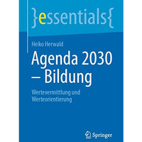 Agenda 2030  Bildung: Wertevermittlung und Werteorientierung [Paperback]