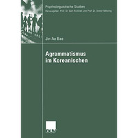 Agrammatismus im Koreanischen [Paperback]