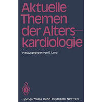 Aktuelle Themen der Alterskardiologie [Paperback]