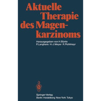 Aktuelle Therapie des Magenkarzinoms [Paperback]