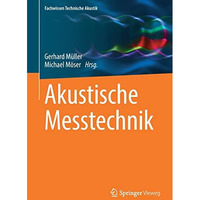 Akustische Messtechnik [Paperback]