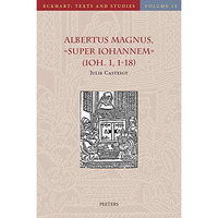 Albertus Magnus, Super Iohannem (Ioh. 1, 1-18) [Hardcover]