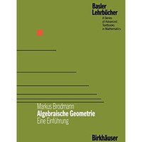 Algebraische Geometrie: Eine Einf?hrung [Hardcover]