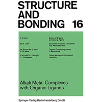 Alkali Metal Complexes with Organic Ligands [Paperback]