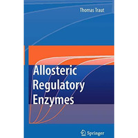 Allosteric Regulatory Enzymes [Hardcover]