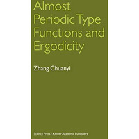 Almost Periodic Type Functions and Ergodicity [Hardcover]