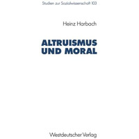 Altruismus und Moral [Paperback]