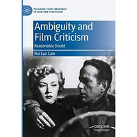 Ambiguity and Film Criticism: Reasonable Doubt [Hardcover]