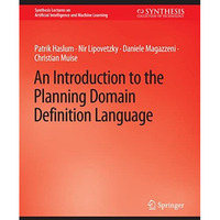 An Introduction to the Planning Domain Definition Language [Paperback]