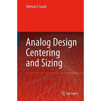 Analog Design Centering and Sizing [Paperback]