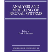 Analysis and Modeling of Neural Systems [Paperback]