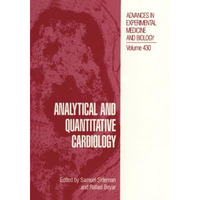 Analytical and Quantitative Cardiology [Paperback]