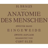 Anatomie des Menschen: Ein Lehrbuch f?r Studierende und ?rzte [Paperback]