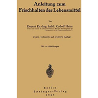 Anleitung zum Frischhalten der Lebensmittel [Paperback]