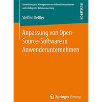 Anpassung von Open-Source-Software in Anwenderunternehmen [Paperback]